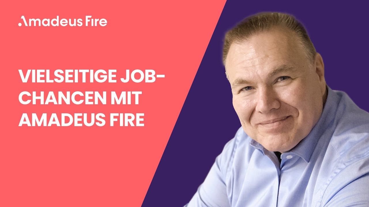 Vielseitige Jobchancen mit Amadeus Fire