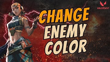 How to Change an Enemy Color in Valorant | Valorant Tutorial (2025)