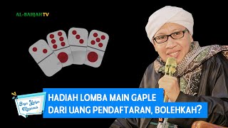 Hadiah Lomba Main Gaple dari Uang Pendaftaran, Bolehkah ? - Buya Yahya Menjawab screenshot 3