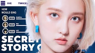 ↷ [IVE] SECRET STORY OF THE SWAN • HOW WOULD SING | Original by Iz*one | MEGA COLABORATION