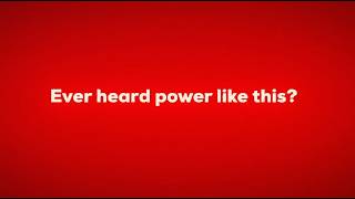 Ever heard power like this?