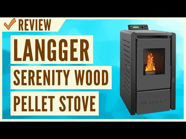 Langger Serenity Wood Pellet Stove Review - YouTube
