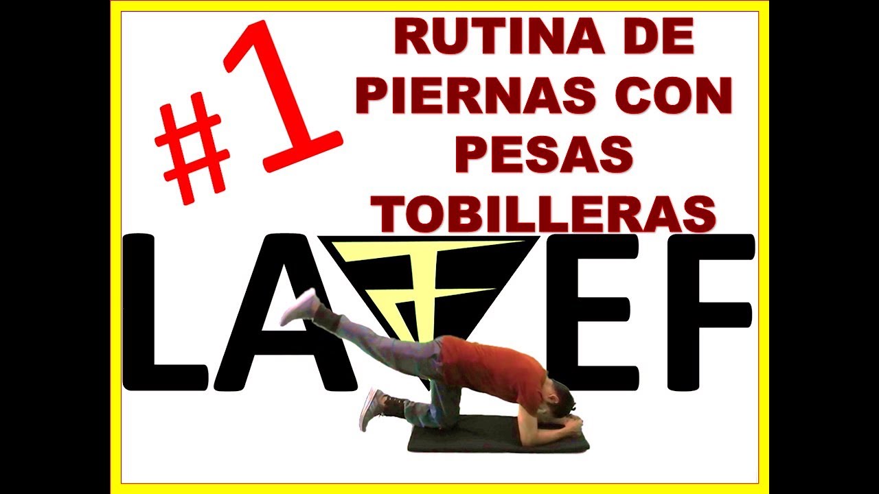 EJERCICIOS PESAS TOBILLERAS #1 rutina de piernas - YouTube