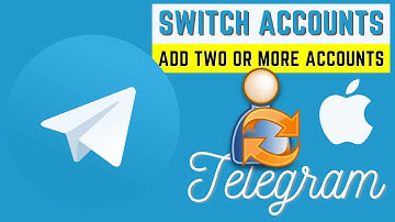 how to add a new telegram account | how to switch telegram accounts on iPhone