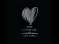 B.AD.D - Love me Hard Jericho (The AfroBoot)