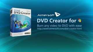 DVD Creator - Best DVD Maker to Convert Video to DVD | Aimersoft - YouTube