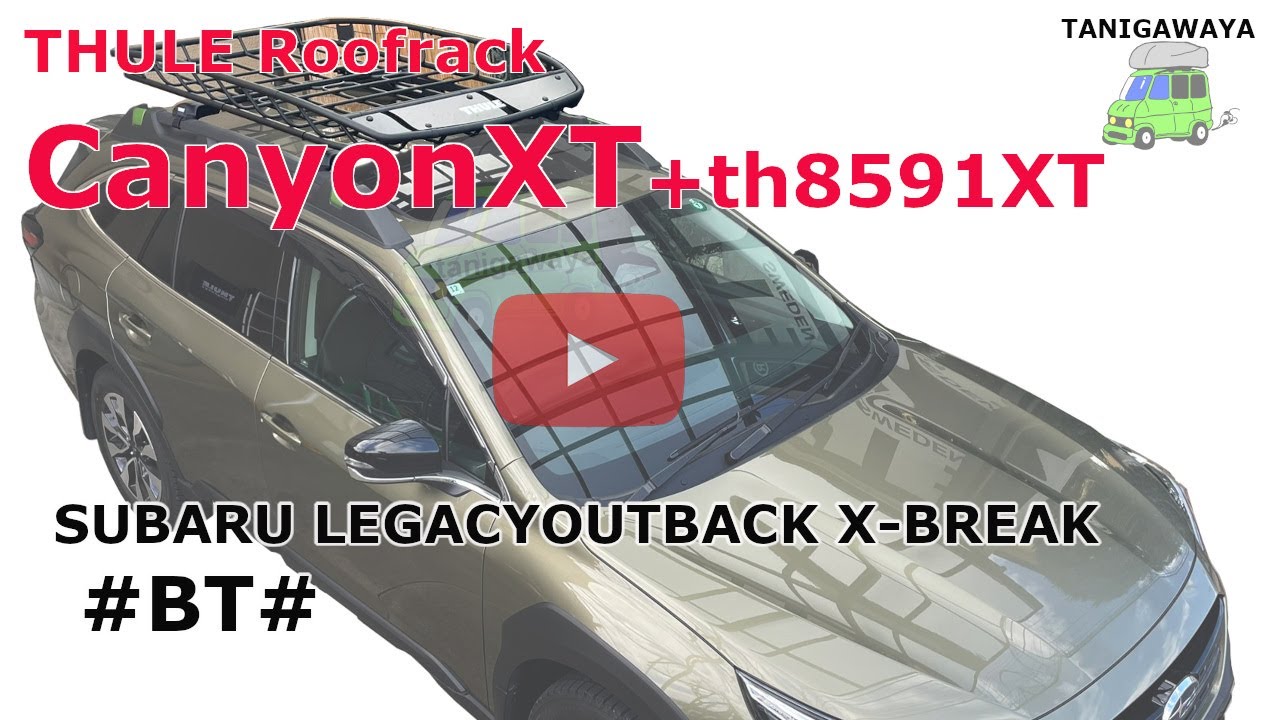 SUBARU LEGACY OUTBACK X-BREAK x THULE th859XT th8591XT：有限会社 