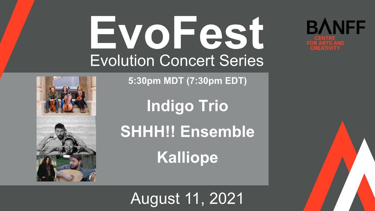 EvoFest: Evolution Concert Series - Indigo Trio, SHHH!! Ensemble, and Kalliope