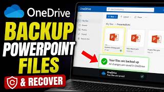 How to backup PowerPoint files using OneDrive and recovery tips - Quick Tutorial