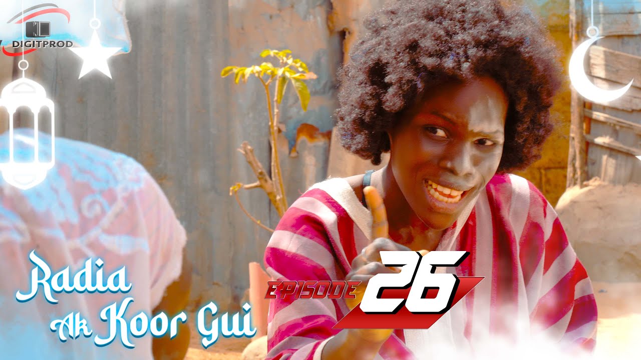 Radia ak koor gui - Episode 26