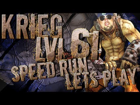 BORDERLANDS 2 | Krieg the Psycho Lets Play to 72: Episode 55 *Speed Run to Lets Play*
