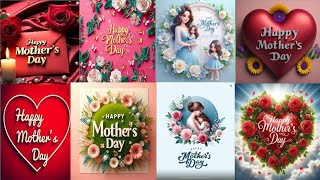 happy mothers Day DP l mother's Day DP images wallpaper pictures mother's Day photo video