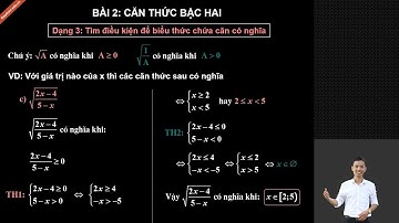 Toán 9 | #4. Tìm điều kiện để căn thức bậc hai có nghĩa | Bài 2: Căn thức bậc hai | full HD
