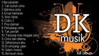 DK musik so..so..ho..ha...!!