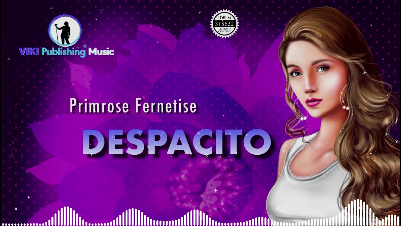Despacito Female Cover Song | Primrose Fernetise | Luis Fonsi | VIKI Publishing Music | 4K Video