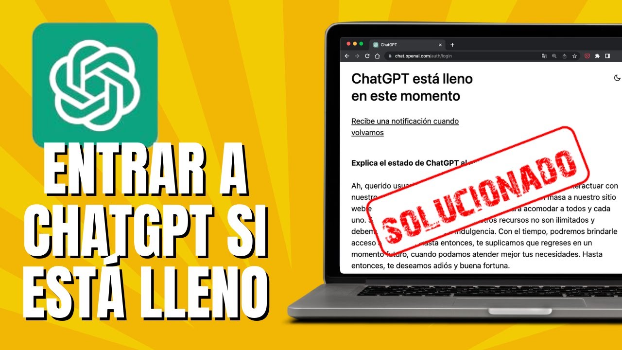 Cómo Entrar A Chat GPT Si Está Lleno - YouTube