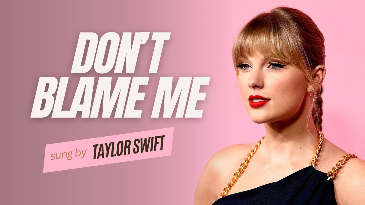 don't blame me by taylor swift in 2023  Crazy lyrics, Lyrics, Don't blame  me taylor swift