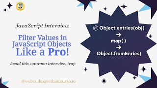Filter Values in JavaScript Objects Like a Pro! | JavaScript Map, Filter, Object.entries Explained