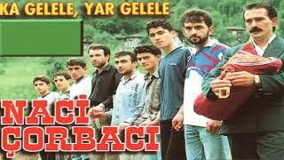 Naci Çorbaci - Eski Çona