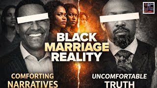 “Marriage Takes 10 Yrs Off Wives” Dr. Tartt MISLEADS Black Women Again | TRUTH vs Comfort Narratives Information