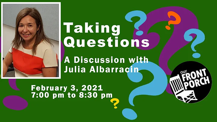 Taking Questions with Julia Albarracin