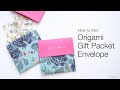 How to fold origami gift packet envelope with gift wrapping paper