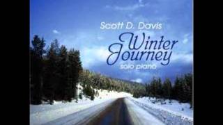 Scott D. Davis - Winter Journey - Winter Journey chords