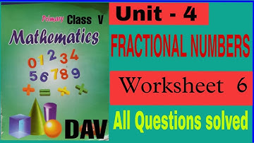 DAV Class 5 Maths  Unit 4 Worksheet 6 All Question Solved @ EASY MATH