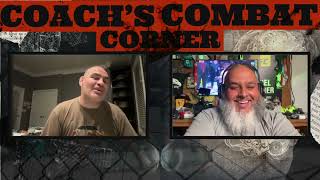 Coach's Combat Corner Ep 3