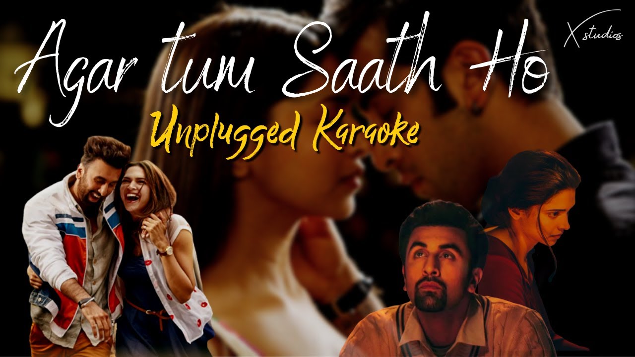 Agar Tum Saath Ho  Unplugged Karaoke   Arijit Singh  Alka Yagnik  Tamasha