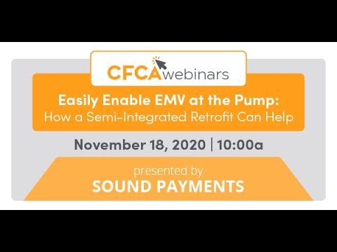 Easily Enable EMV - Sound Easy Pump CFCA Webinar Nov 2020