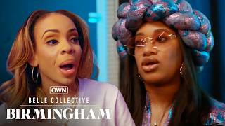 “The Vibe Is Off” 😳 Tiffaney CLASHES with Funmi &amp; Stormi | Belle Collective: Birmingham | OWN