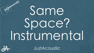 Video thumbnail of "Same Space? - Tiana Major9 (Acoustic Instrumental)"
