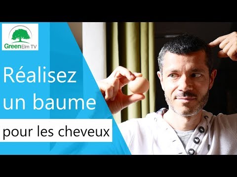 Réalisez un baume pour le soin de vos cheveux [2018]