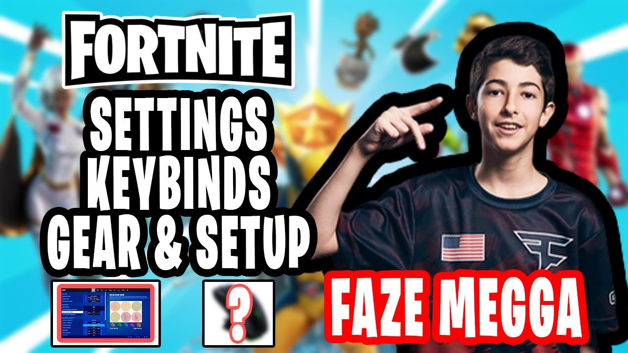 Faze Megga Fortnite Settings Keybinds And Setup Updated