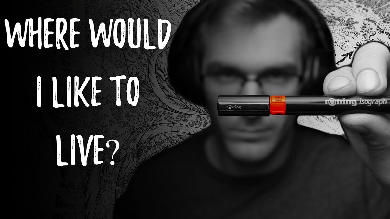 Where Would I Like To Live?