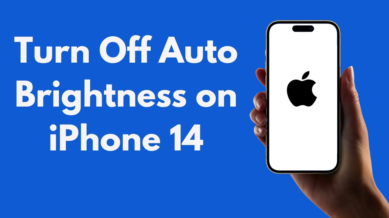 iPhone 14 How to Turn Off Auto Brightness on iPhone 14 (All Models