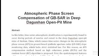 Atmospheric Phase Screen Compensation of GB SAR in Deep Dagushan Open Pit Mine