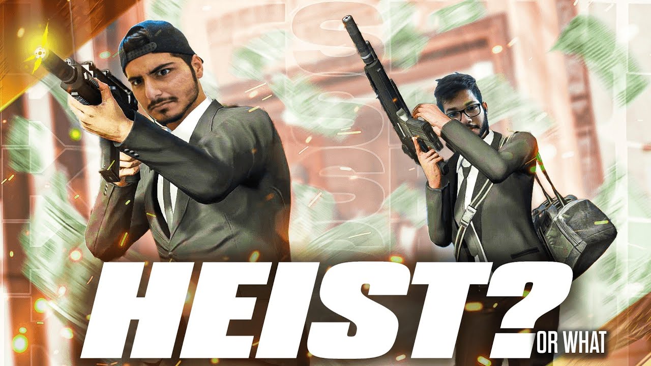 Heist or What ? 😂 - YouTube