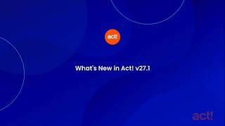 Act! Premium Desktop - What's New in Act! v27.1