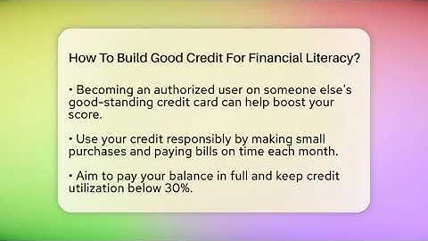 How To Build Good Credit For Financial Literacy? - Real Life Curriculum