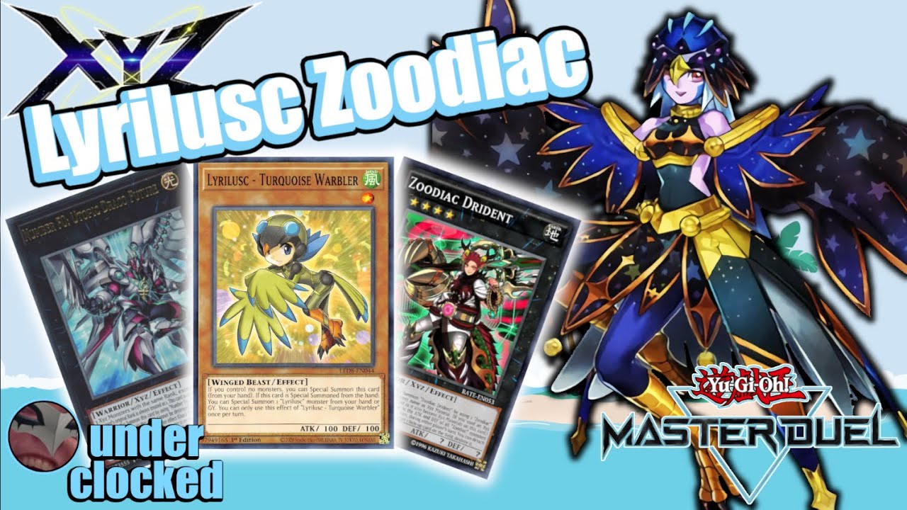 Lyrilusc Zoodiac Deck - Best Decks For XYZ Festival - Yu-Gi-Oh! Master Duel