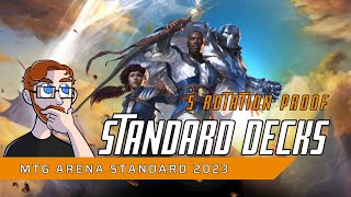 5 Way Too Early Rotation Proof MTG Standard Decks | 2023
