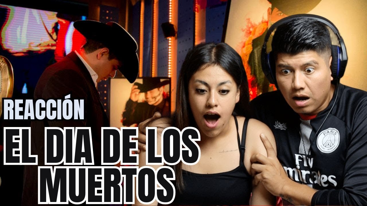 [REACCIÓN] Alfredo Olivas - El Día De Los Muertos | LITERAL DE LOS MUERTOS 😱