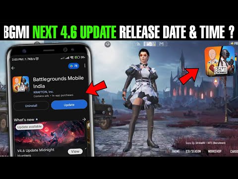 Bgmi Next 4.6 Update Release Date & Time | Bgmi 4.6 Version Update Kab Aayega 