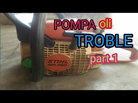 Senso Stihl MS250 servis pompa oli part 1