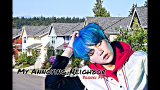 My Annoying Neighbour : Yoongi Ff Oneshot