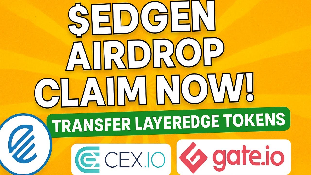 $EDGEN Airdrop Claim NOW! How to Transfer LayerEdge Tokens to Gate.io (Step-by-Step Guide)