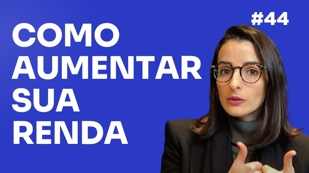Como Aumentar A Sua Renda: Segredos Práticos Da Ciência | EP 44 - YouTube