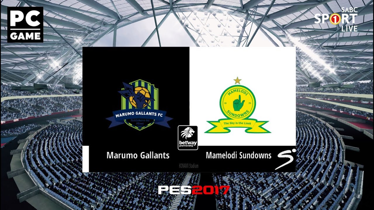 Marumo Gallants vs Mamelodi Sundowns | Pes 2017 PC Game| Betway Premiership Patch 2025/26 Season